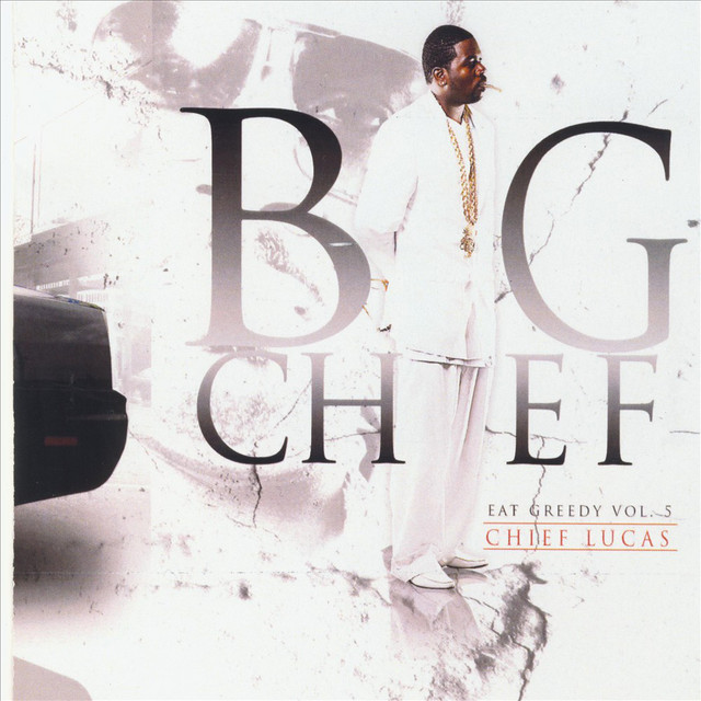 Eat Greedy, Vol. 5 - Chief Lucas album cover