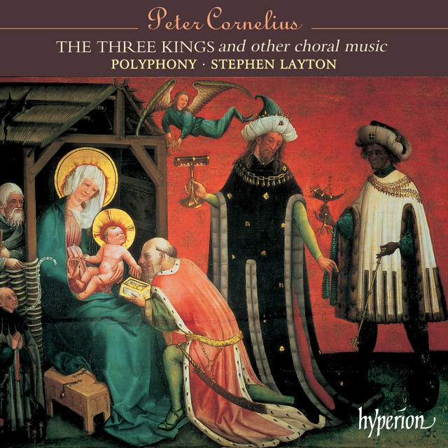 Cornelius: Die Könige (The 3 Kings) & Other Choral Works album cover