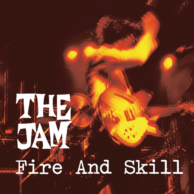 Fire And Skill: The Jam Live album cover