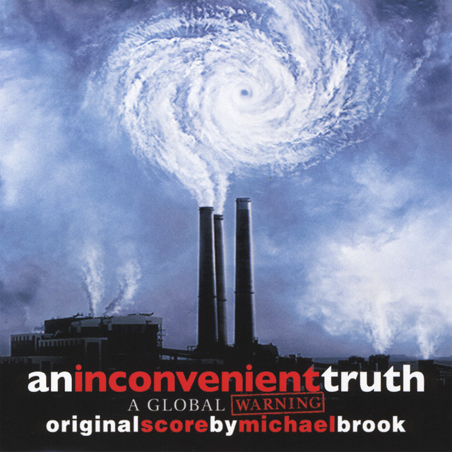 An Inconvenient Truth Score Album album cover