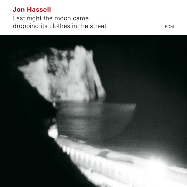 Last Night The Moon Came Dropping Its Clothes In The Street album cover