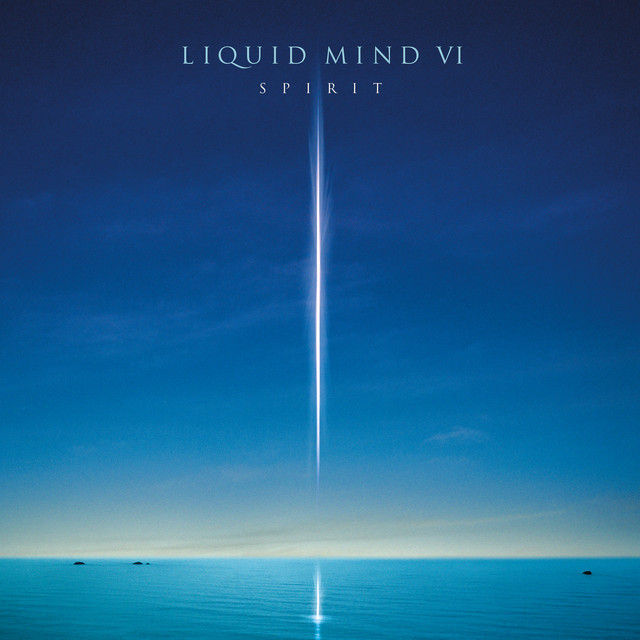 Liquid Mind VI: Spirit album cover