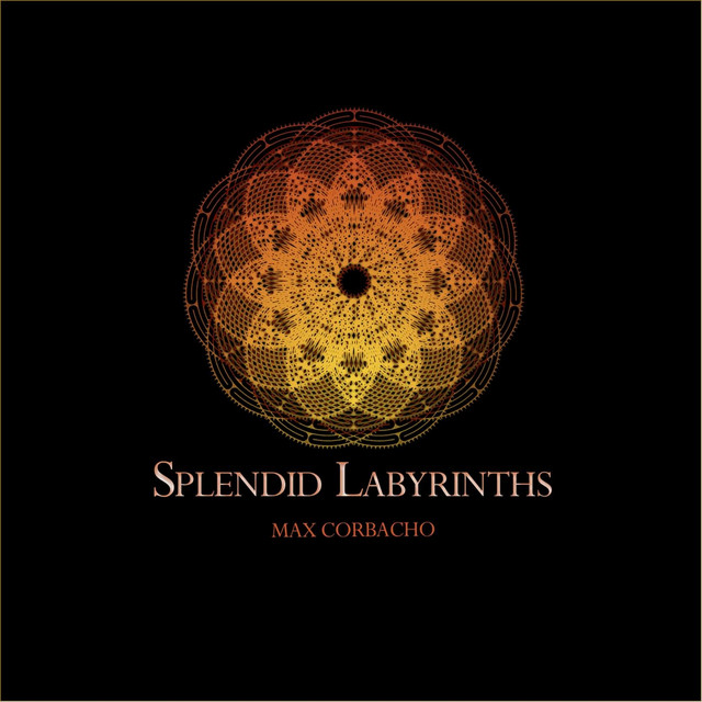 Splendid Labyrinths album cover