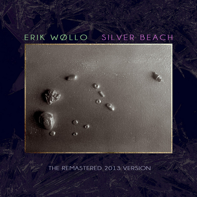 Silver Beach (2013 Remastered Edition) album cover