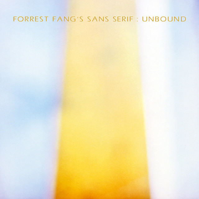 Sans Serif: Unbound album cover