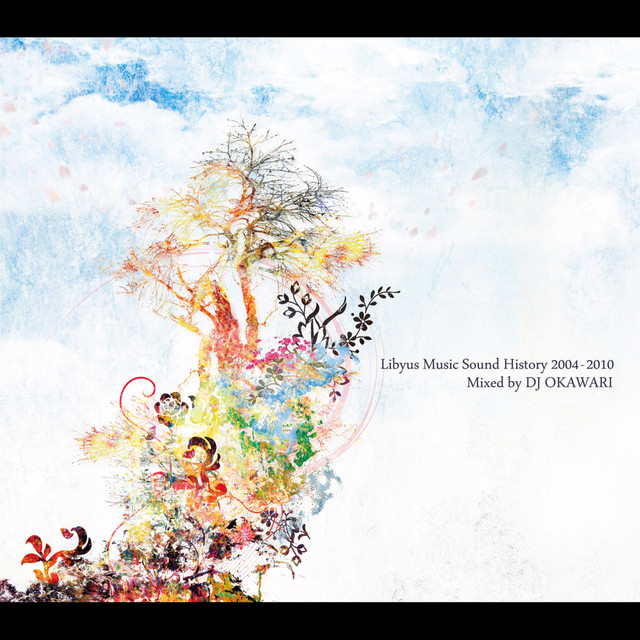 Libyus Music Sound History 2004－2010 album cover