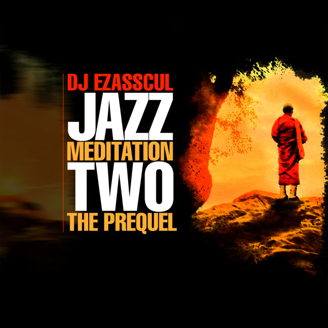 Jazz Meditation 2 : The Prequel album cover