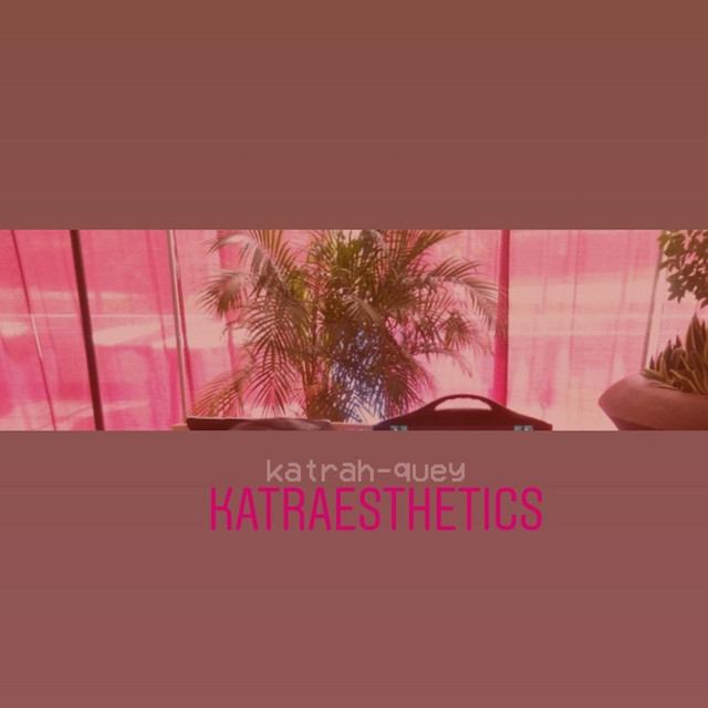 Katraesthetics album cover