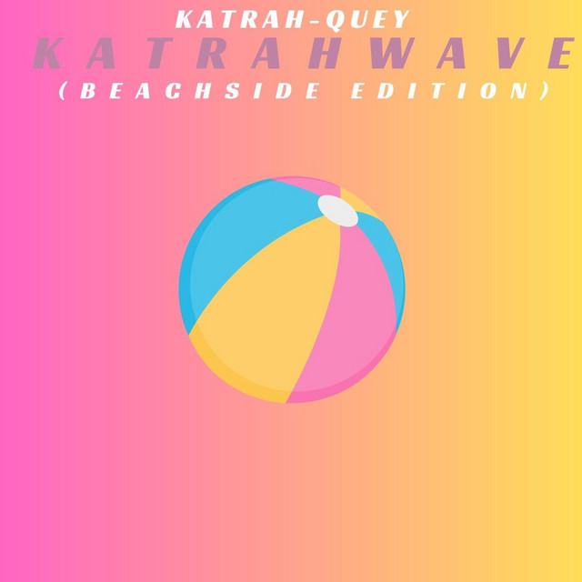 Katrahwave (Beachside Edition) album cover