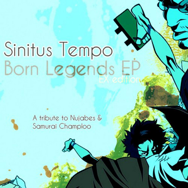 Born Legends EX Edition (Samurai Champloo Tribute) album cover