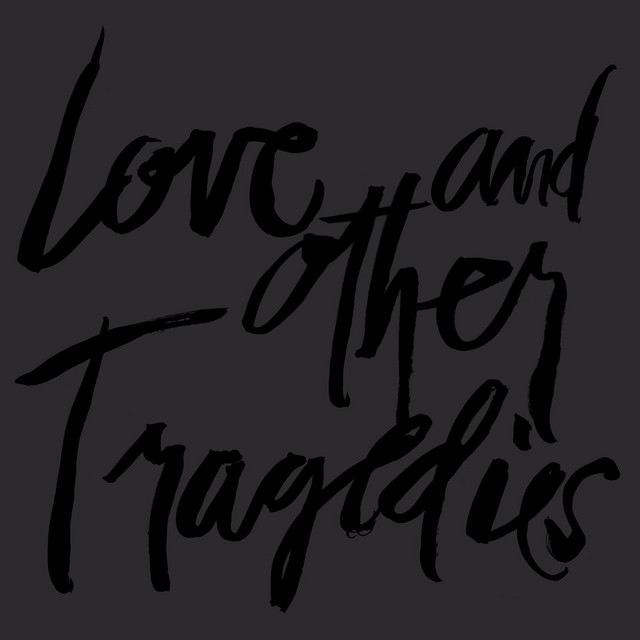 Love and Other Tragedies album cover