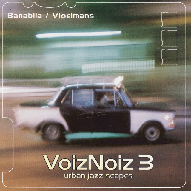 VoizNoiz 3: Urban Jazz Scapes album cover