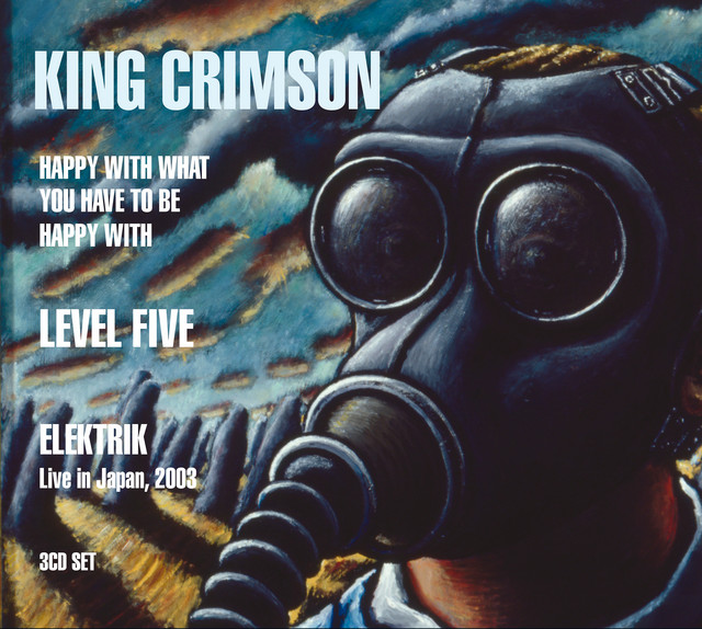 Happy With What You Have To Be Happy With / Level Five / Elektrik album cover