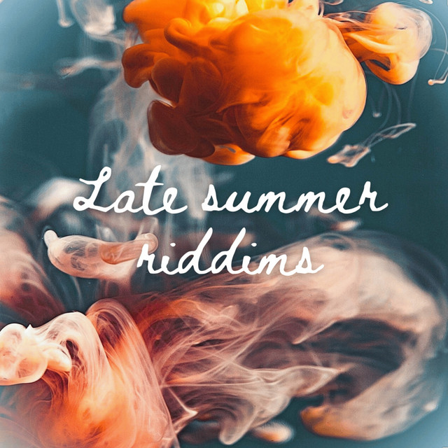 Late Summer Riddims album cover