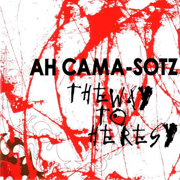 The Way To Heresy album cover