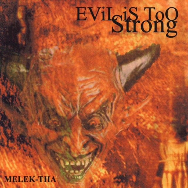 Evil Is Too Strong album cover