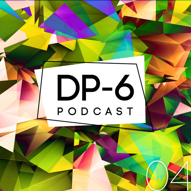 DP-6 Podcast, Pt. 4 (DJ Mix) album cover