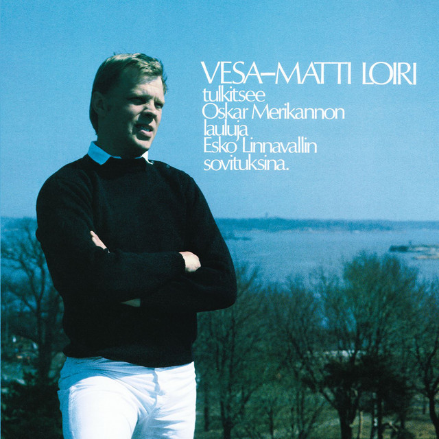 Vesa-Matti Loiri tulkitsee Oskar Merikannon lauluja album cover