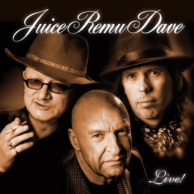 JuiceRemuDave: Live! album cover
