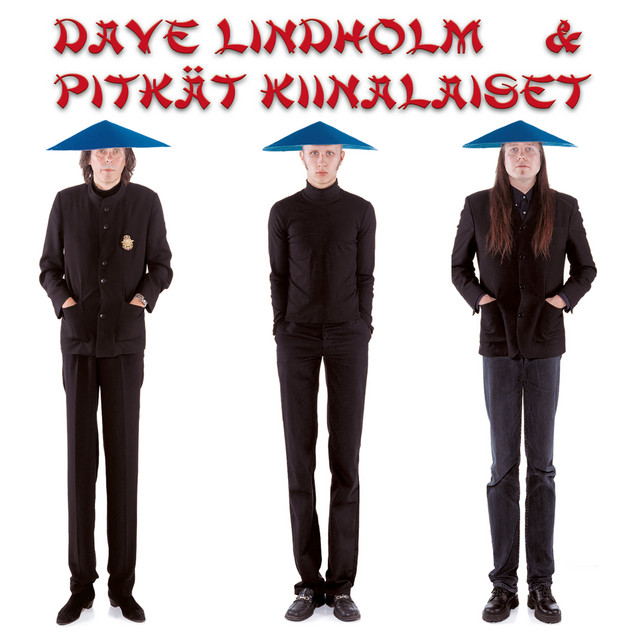 Dave Lindholm & Pitkät Kiinalaiset album cover