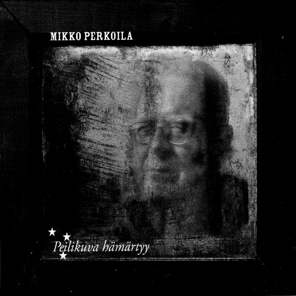 Peilikuva hämärtyy album cover
