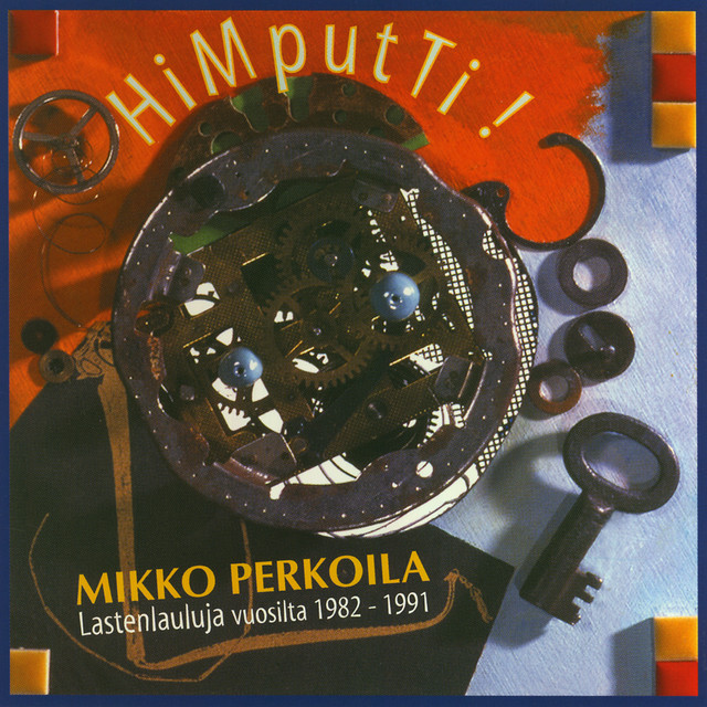 HiMputTi! Lastenlauluja Vuosilta 1982-1991 album cover