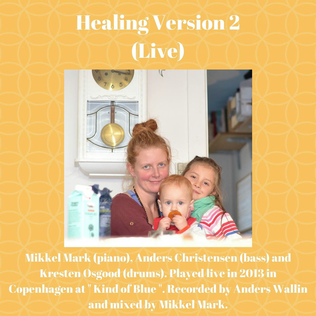 Healing Version 2 (Live and Remastered) album cover