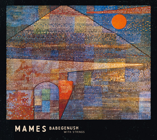 Mames Babegenush With Strings album cover