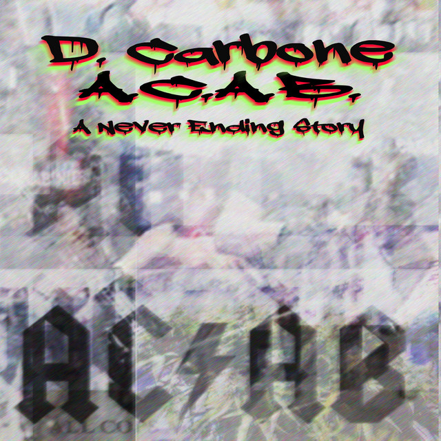 A.C.A.B. (A Never Ending Story) album cover