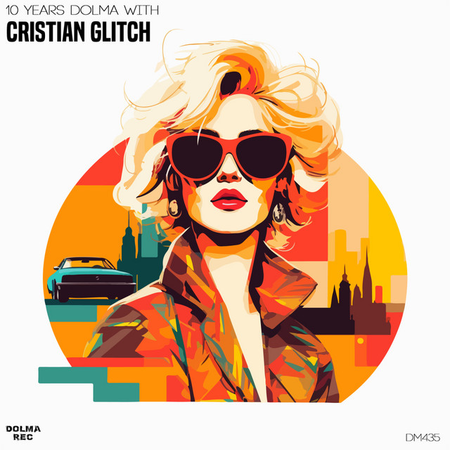 10 Years Dolma with Cristian Glitch album cover