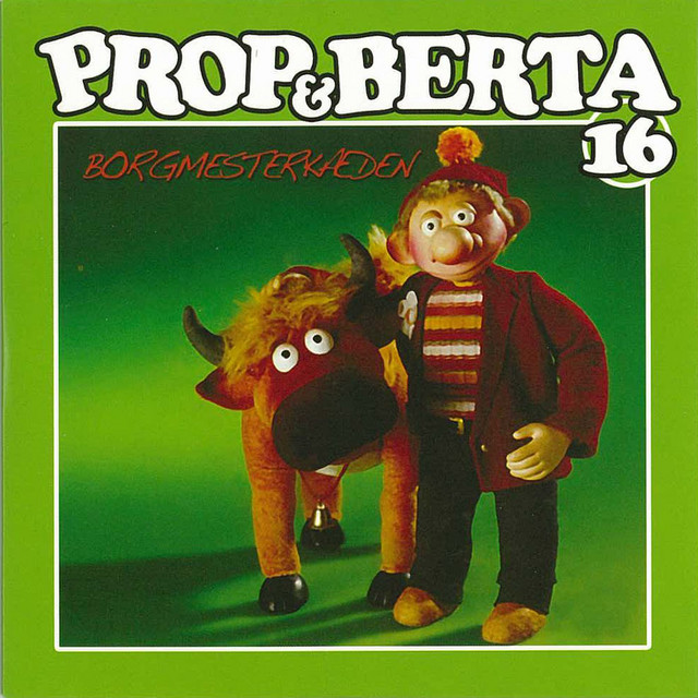 Prop Og Berta 16 (Borgmesterkæden) album cover