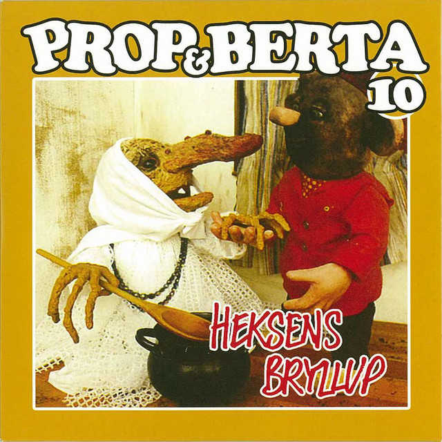 Prop Og Berta 10 (Heksens Bryllup) album cover