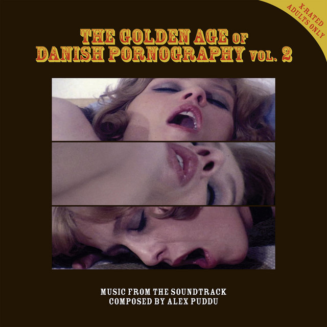The Golden Age of Danish Pornography Volume 2 (Original Adult Film Soundtrack) album cover