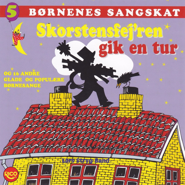 Børnenes sangskat, Vol. 5 - Skorstensfej'ren gik en tur album cover