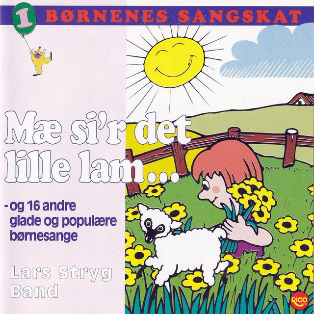 Børnenes sangskat, Vol. 1 - Mæ si'r det lille lam album cover