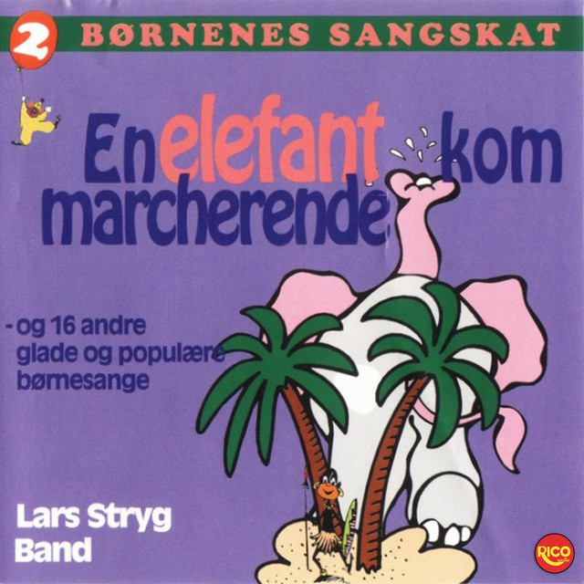 Børnenes sangskat, Vol. 2 - En elefant kom marcherende album cover