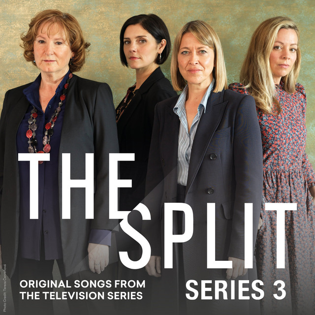 The Split Series 3 - (Original Songs from the Television Series) album cover