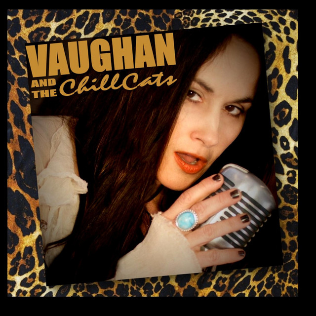 Vaughan & the ChillCats album cover