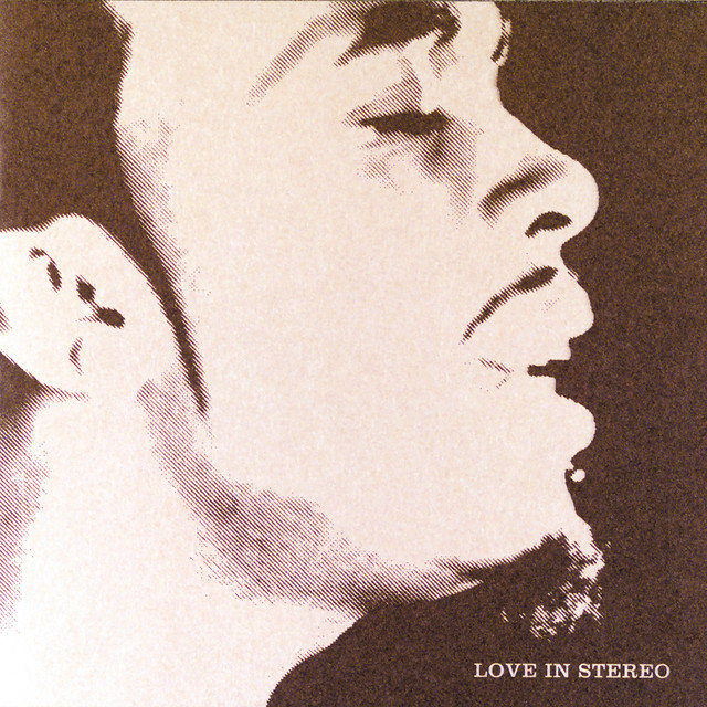 Love In Stereo album cover