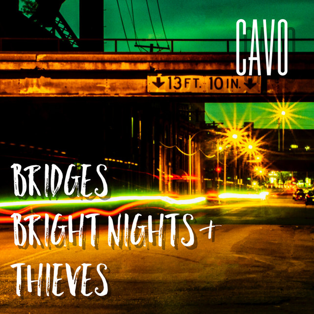 Bridges, Bright Nights & Thieves album cover