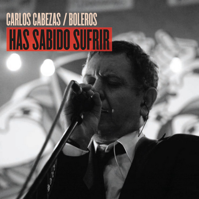 Boleros / Has Sabido Sufrir (En Vivo) album cover