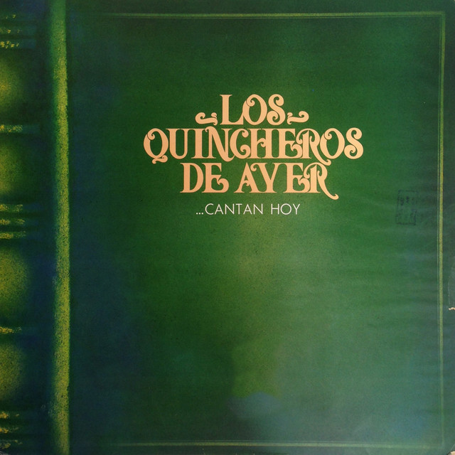 Los Quincheros de Ayer... Cantan Hoy album cover