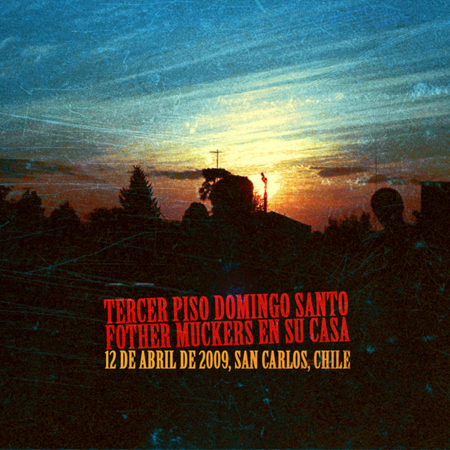 Tercer Piso Domingo Santo, Fother Muckers En Su Casa album cover