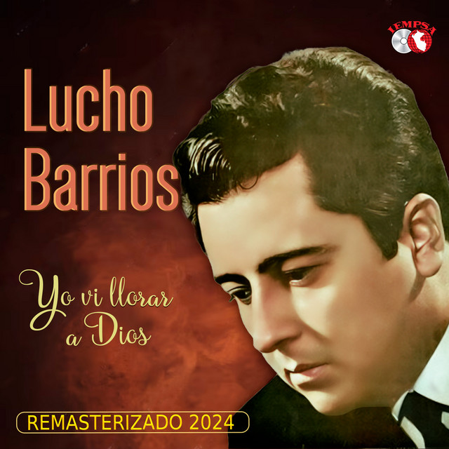 Yo Vi Llorar A Dios (Remasterizado 2024) album cover