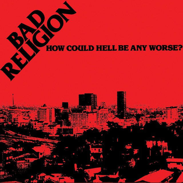 How Could Hell Be Any Worse? (2005 Remaster) album cover