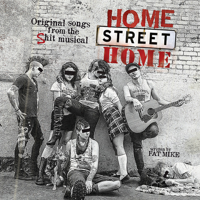 Home Street Home: Original Songs from the Shit Musical album cover
