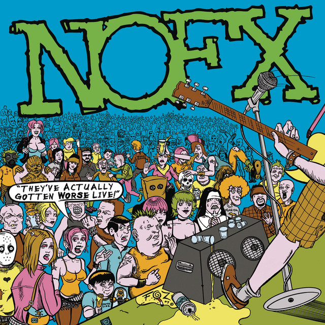 They've Actually Gotten Worse Live album cover