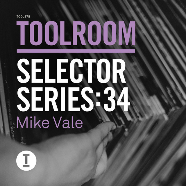 Toolroom Selector Series: 34 Mike Vale album cover