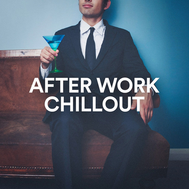 After Work Chillout album cover