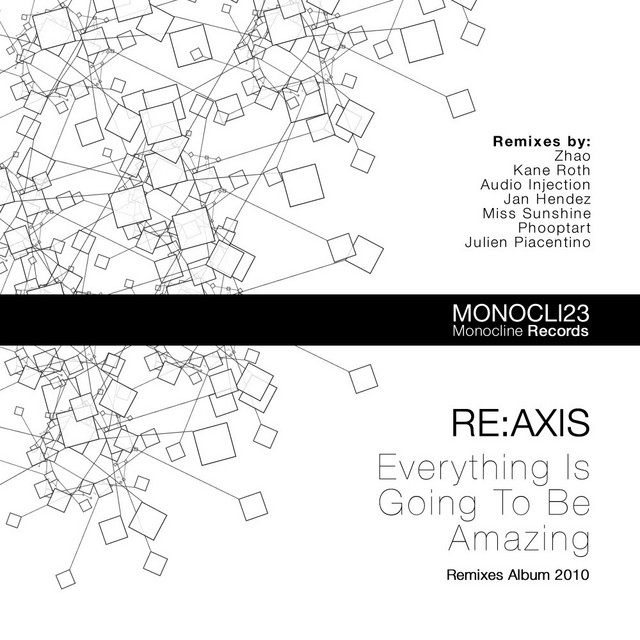 Everything Is Going To Be Amazing Remixes album cover